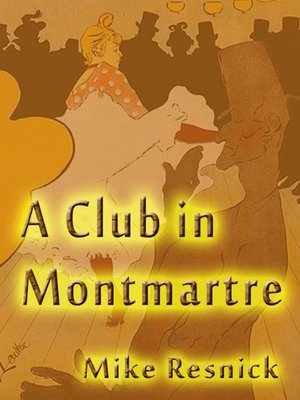 cover image of A Club In Monmartre